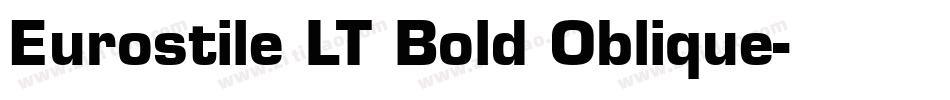 Eurostile LT Bold Oblique字体转换